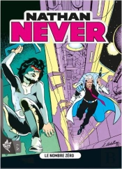 Nathan Never T.7 : Le Numéro Zéro