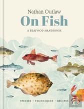 Nathan Outlaw On Fish