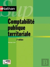 Nathan Sup : Comptabilité Publique Territoriale (2e Édition)