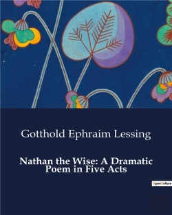 Bertrand.pt - Nathan The Wise A Dramatic Poem In Five