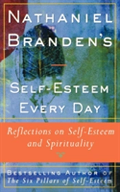 Nathaniel Brandens Self-Esteem Every Day