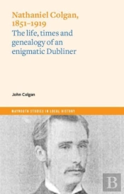Nathaniel Colgan, 1851-1919
