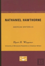 Nathaniel Hawthorne - American Writers 23