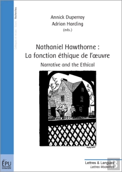 Bertrand.pt - Nathaniel Hawthorne : La Fonction Ethique De L'Oeuvre