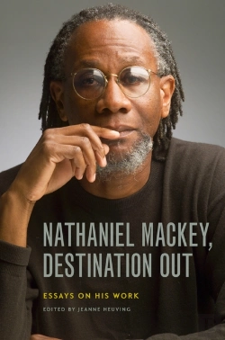 Bertrand.pt - Nathaniel Mackey, Destination Out