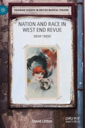 Nation And Race In West End Revue
