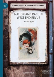 Nation And Race In West End Revue