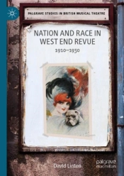 Nation And Race In West End Revue