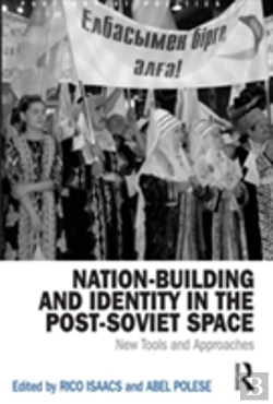 Bertrand.pt - Nation-Building And Identity In The Post-Soviet Space