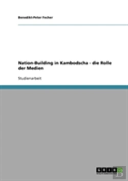 Bertrand.pt - Nation-Building In Kambodscha - Die Rolle Der Medien