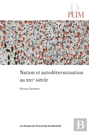 Nation Et Autodétermination Au Xxie Siècle