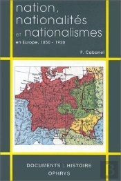 Nation Nationalites Et Nationalismes