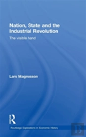 Nation, State And The Industrial Revolution