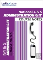 National 4/5 Administration And It Course Notes