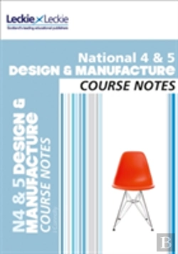 Bertrand.pt - National 4/5 Design And Manufacture Course Notes