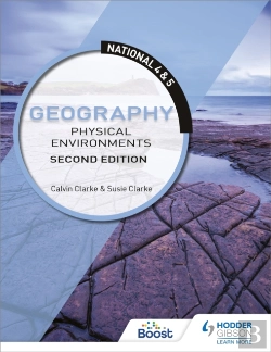 Bertrand.pt - National 4 & 5 Geography: Physical Environments, Second Edition