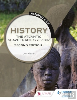 Bertrand.pt - National 4 & 5 History: The Atlantic Slave Trade 1770-1807: Second Edition