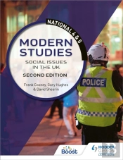 National 4 & 5 Modern Studies: Social Issues In The Uk, Second Edition