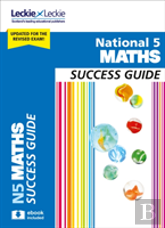 National 5 Maths Success Guide