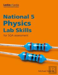 National 5 Physics Lab Skills For The Revised Exams Of 2018 And Beyond