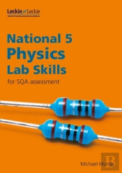 National 5 Physics Lab Skills For The Revised Exams Of 2018 And Beyond