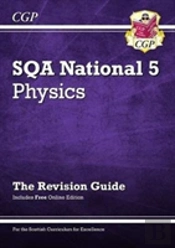 National 5 Physics: Sqa Revision Guide With Online Edition: For The 2025 And 2026 Exams