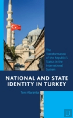 Bertrand.pt - National And State Identity In Turkey