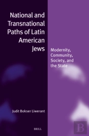 National And Transnational Paths Of Latin American Jews