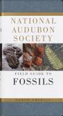 National Audubon Society Field Guide To Fossils