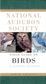 National Audubon Society Field Guide To North American Birds--E