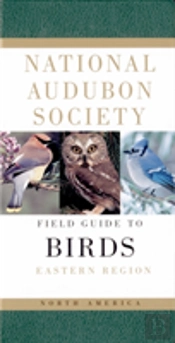 National Audubon Society Field Guide To North American Birds--E