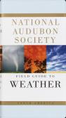 National Audubon Society Field Guide To Weather