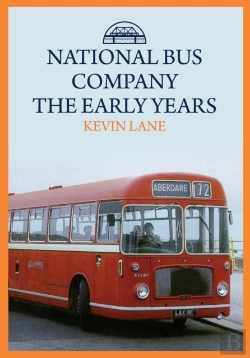 Bertrand.pt - National Bus Company: The Early Years