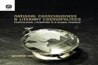 National Consciousness And Literary Cosmopolitics