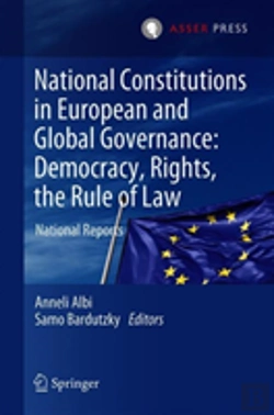 Bertrand.pt - National Constitutions In European And Global Governance: Democracy, Rights, The Rule Of Law