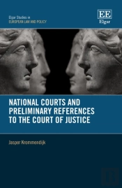 National Courts And Preliminary References To The Court Of Justice
