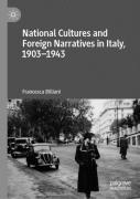 National Cultures And Foreign Narratives In Italy, 1903â€“1943