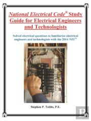 National Electrical Code Study Guide For Electrical Engineers And Technologists