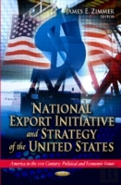 National Export Initiative & Strategy Of The United States