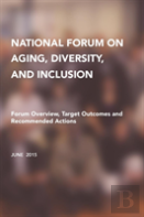 National Forum On Aging, Diversity, And Inclusion