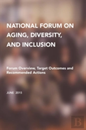 National Forum On Aging, Diversity, And Inclusion