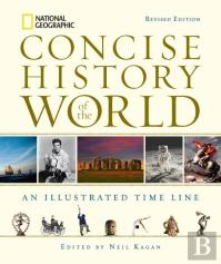 National Geographic Concise History Of The World