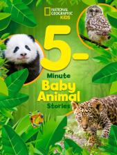 National Geographic Kids 5-Minute Baby Animal Stories
