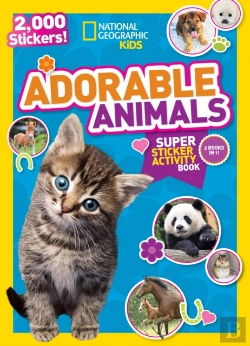Bertrand.pt - National Geographic Kids Adorable Animals Super Sticker Activity Book-Special Sales Edition
