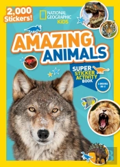 National Geographic Kids Amazing Animals Super Sticker Activity Book-Special Sales Edition