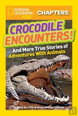 Bertrand.pt - National Geographic Kids Chapters: Crocodile Encounters