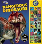 National Geographic Kids: Dangerous Dinosaurs Sound Book