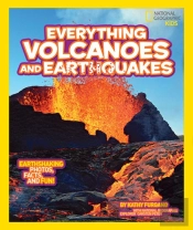 National Geographic Kids Everything Volcanoes And Earthquakes