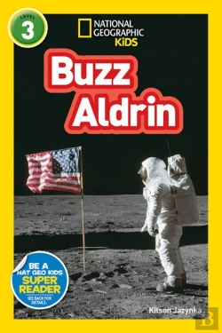 Bertrand.pt - National Geographic Kids Readers: Buzz Aldrin (L3)
