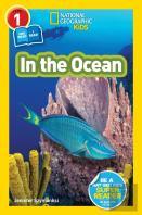 National Geographic Kids Readers: In The Ocean (L1/Co-Reader)